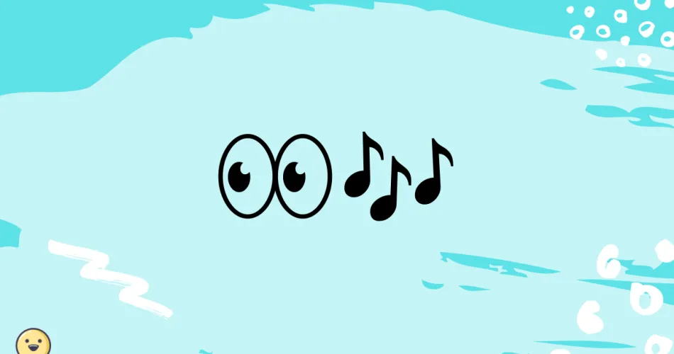Eyes And Musical Notes Emoji Meaning