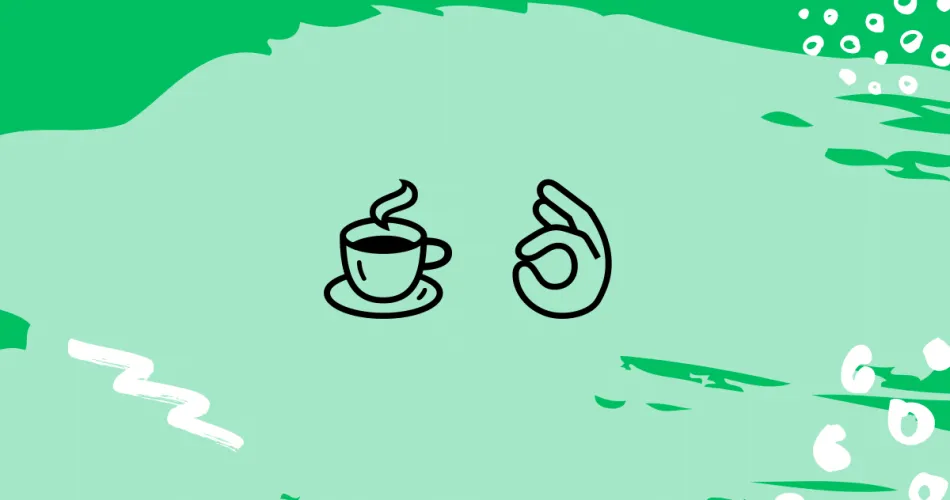 Hot Beverage And Ok Hand Emoji Meaning